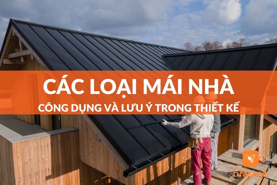 Phân Loại Và Công Dụng Của Mái Nhà Theo Vật Liệu