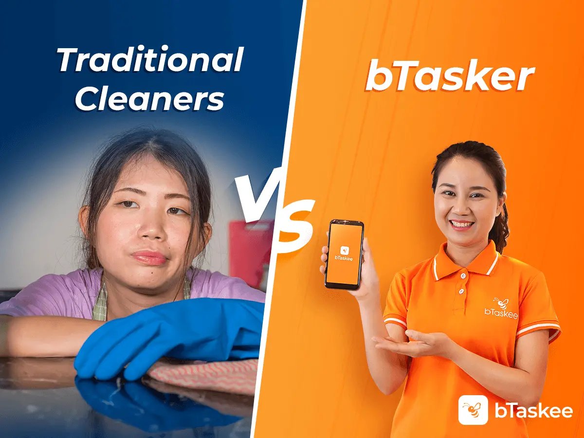 bTaskers and Traditional Cleaner - What is the difference?