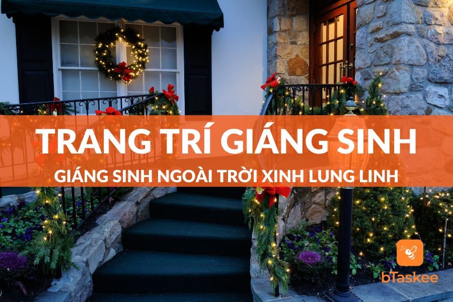Gợi Ý 10+ Cách Trang Trí Giáng Sinh Ngoài Trời Xinh Lung Linh