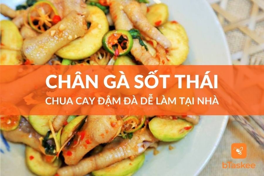 Cách Làm Chân Gà Sốt Thái Chua Cay Đậm Đà Dễ Làm